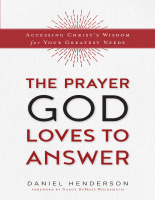 The_Prayer_God_Loves_to_Answer_Accessing_Christs_Wisdom_for_Your.pdf